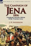 The Campaign of Jena 1806