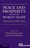 Peace and Prosperity Through World Trade