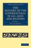 The History of the Supernatural in All Ages and Nations - Volume 2