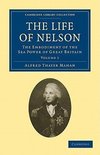 The Life of Nelson - Volume 1