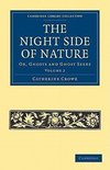 The Night Side of Nature - Volume 2