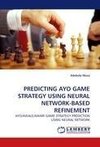 PREDICTING AYO GAME STRATEGY USING NEURAL NETWORK-BASED REFINEMENT