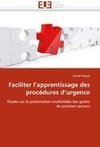 Faciliter l'apprentissage des procédures d'urgence