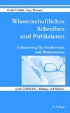 Wissenschaftliches Schreiben und Publizieren