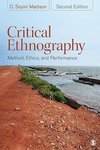 Madison, D: Critical Ethnography