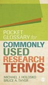 Holosko, M: Pocket Glossary for Commonly Used Research Terms