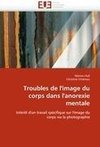 Troubles de l'image du corps dans l'anorexie mentale