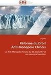 Réforme du Droit Anti-Monopole Chinois