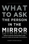 What to Ask the Person in the Mirror