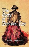 The Story of Babalou Roy