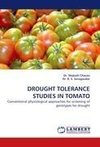 DROUGHT TOLERANCE STUDIES IN TOMATO