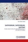 SATIYORUM, SATIYORUM, SATTIM!