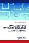 MANGANESE DOPED TRANSPARENT CONDUCTING OXIDE THIN FILMS