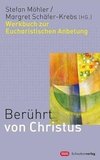 Berührt von Christus