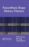 Polyurethane Shape Memory Polymers