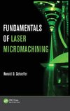 Schaeffer, R: Fundamentals of Laser Micromachining