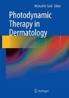 Photodynamic Therapy in Dermatology