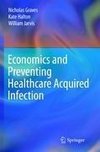 Economics and Preventing Healthcare Acquired Infection