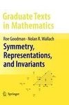 Symmetry, Representations, and Invariants