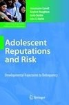 Adolescent Reputations and Risk