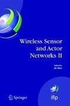 Wireless Sensor and Actor Networks II