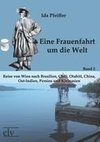 Eine Frauenfahrt um die Welt