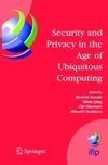 Security and Privacy in the Age of Ubiquitous Computing