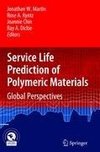 Service Life Prediction of Polymeric Materials