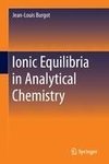 Ionic Equilibria in Analytical Chemistry