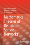 Mathematical Theories of Distributed Sensor Networks