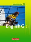 English G 21. Grundausgabe D 6. Schülerbuch