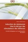 Induction de résistances chez le blé par des stimulateurs des défenses