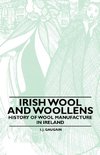 Irish Wool and Woollens - History of Wool Manufacture in Ireland