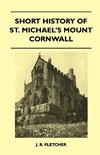 Short History Of St. Michael's Mount Cornwall