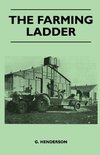 The Farming Ladder