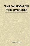 The Wisdom of the Overself