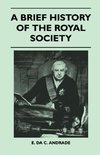 A Brief History Of The Royal Society