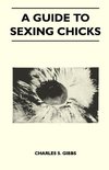 A Guide To Sexing Chicks