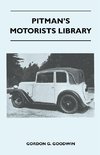 Pitman's Motorists Library - The Book of the Austin Seven - A Complete Guide for Owners of All Models with Details of Changes in Design and Equipment