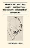 Embroidery Stitches Part 1 - Instruction Paper With Examination Questions