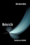 Mystery in Life