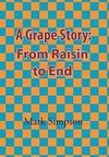 A Grape Story