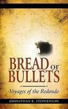 Bread or Bullets