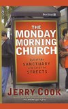 The Monday Morning Church