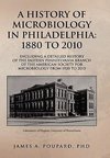 A History of Microbiology in Philadelphia