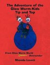 The Adventure of the Glow Worm-Kids Tip and Top