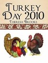 Turkey Day 2010