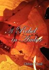 A Rebel in Amber