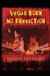 Vegas Born-No Prediction