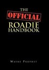 The Official Roadie Handbook